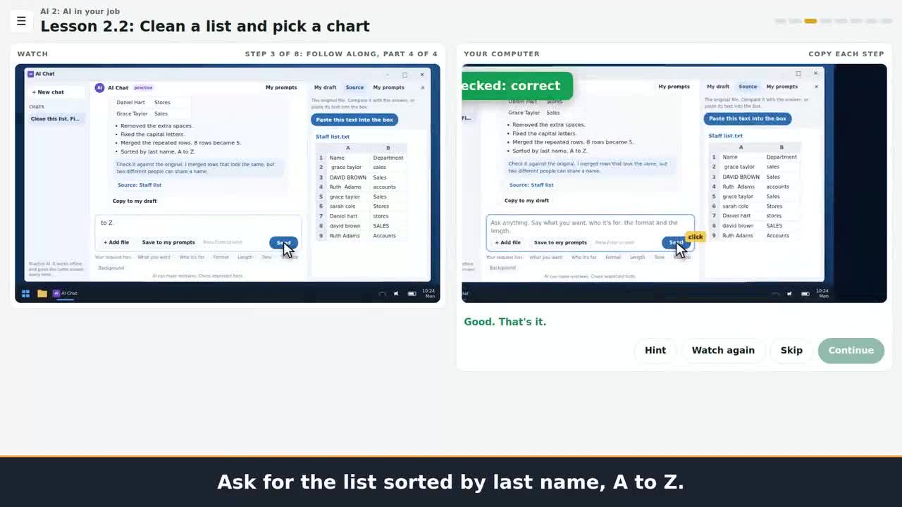 A still from the clip: Hand AI a messy list and get it back clean, then check it.