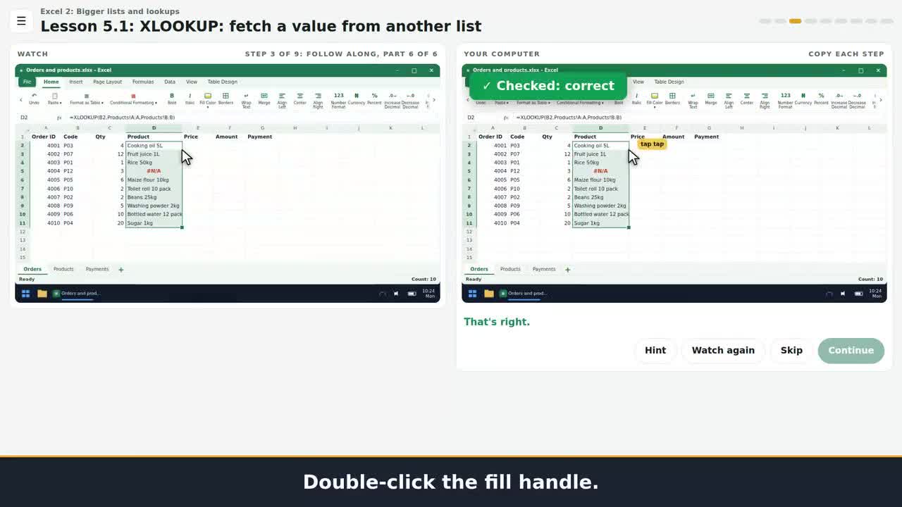 A still from the clip: Match two lists with XLOOKUP and see it checked straight away.